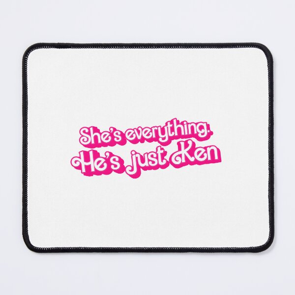 Item preview, She's everything. He's just Ken. (Pink) designed and sold by partyfarty.