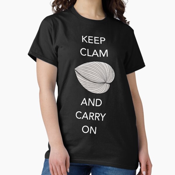 Item preview, Keep Clam And Carry On white designed and sold by YourVagesty.