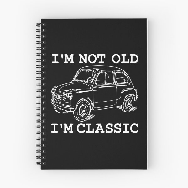 Item preview, I'm Not Old I'm Classic designed and sold by HypeElegance.