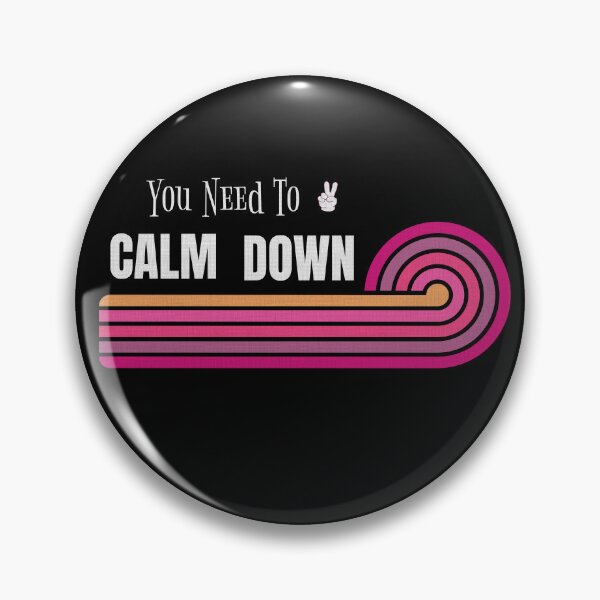 Item preview, You Need To Calm Down Retro designed and sold by Hugo Bloke.