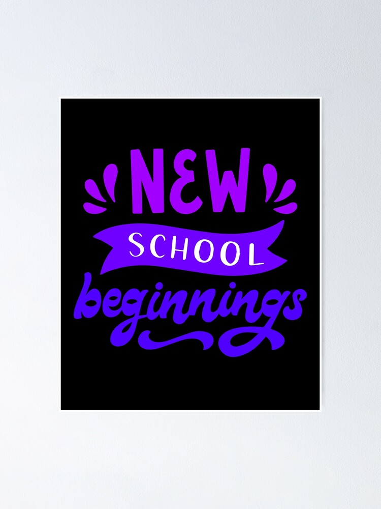 New Beginnings / Back 2 School