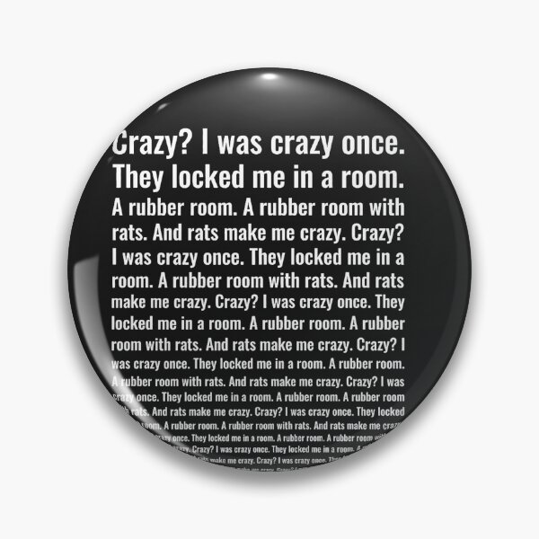 Item preview, Crazy I Was Crazy Once. Funny Trending Meme Premium  designed and sold by AdorleeTrucho.