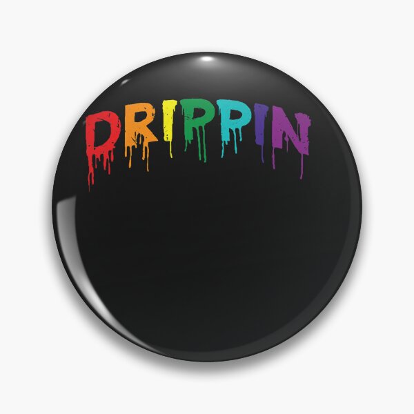 Item preview, Drippin Sauce Melting Trending Messy Saucy Light Distress  designed and sold by AdorleeTrucho.
