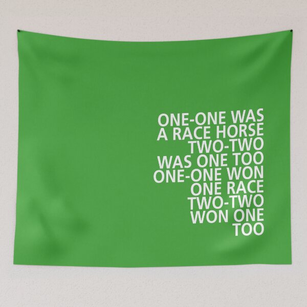 Item preview, One-One was a Race Horse - Tongue Twisters designed and sold by Hell-Prints.