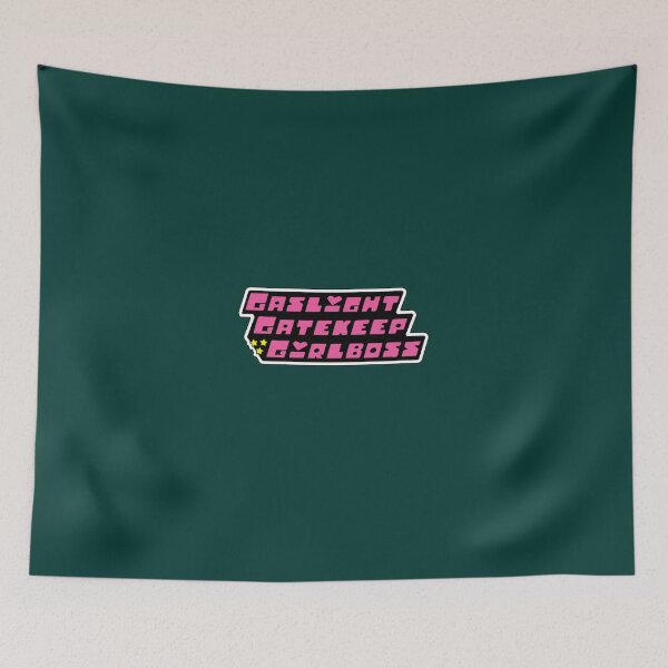 Item preview, Gaslight Gatekeep Girlboss Powerpuff Girls   designed and sold by GoodVibesscot.