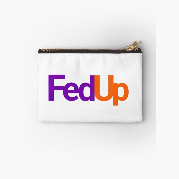 Item preview, FedUp Parody Logo Design designed and sold by HiddenGemSupply.