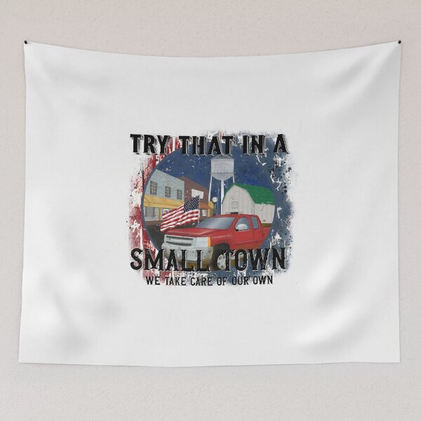 Item preview, Try That in a Small Town  designed and sold by BrookeBrielle.