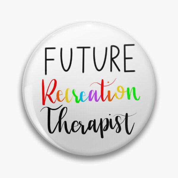 Item preview, Future recreation therapist designed and sold by Lyndsey Moss.