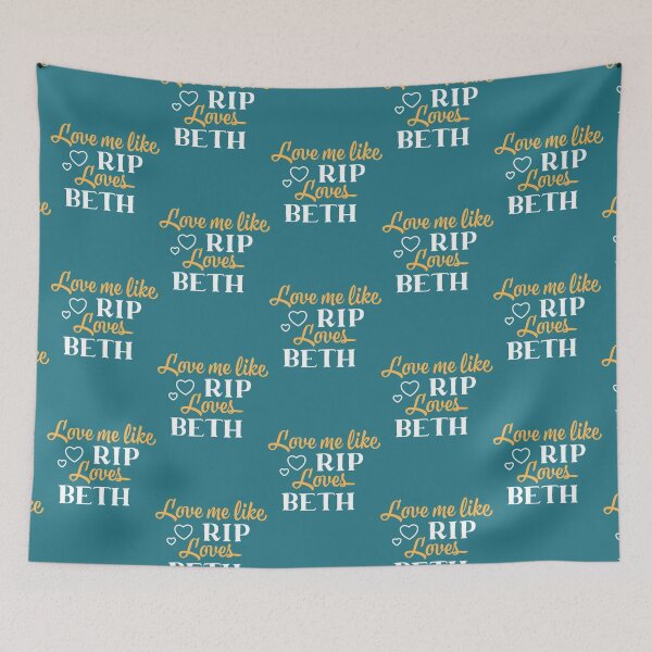 Item preview, Love Me Like Rip Loves Beth Yellowstone TV Show designed and sold by adionew.