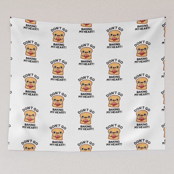 Item preview, Don't Go Baking My Heart Funny Bread Puns  designed and sold by punnybone.