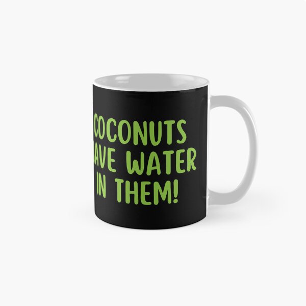 Item preview, Coconuts Have Water In Them designed and sold by festivalzone.