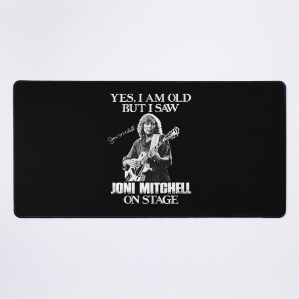 Item preview, Yes I_m Old But I Saw Joni On Stage designed and sold by serrettawilson.