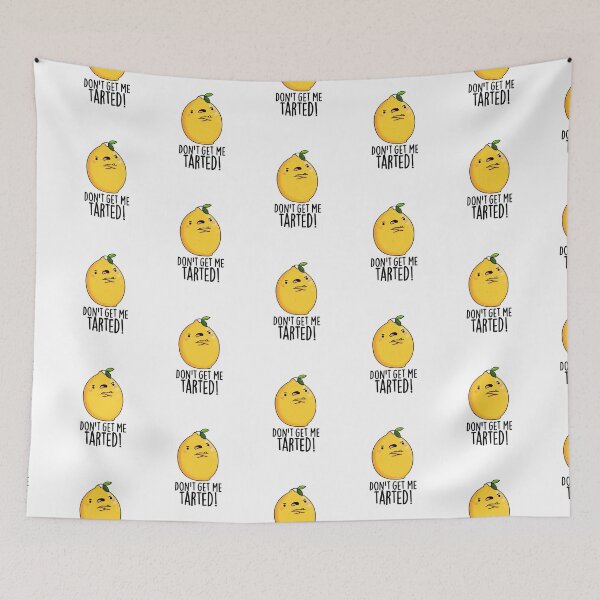 Item preview, Don't Get Me Tarted Funny Lemon Puns  designed and sold by punnybone.
