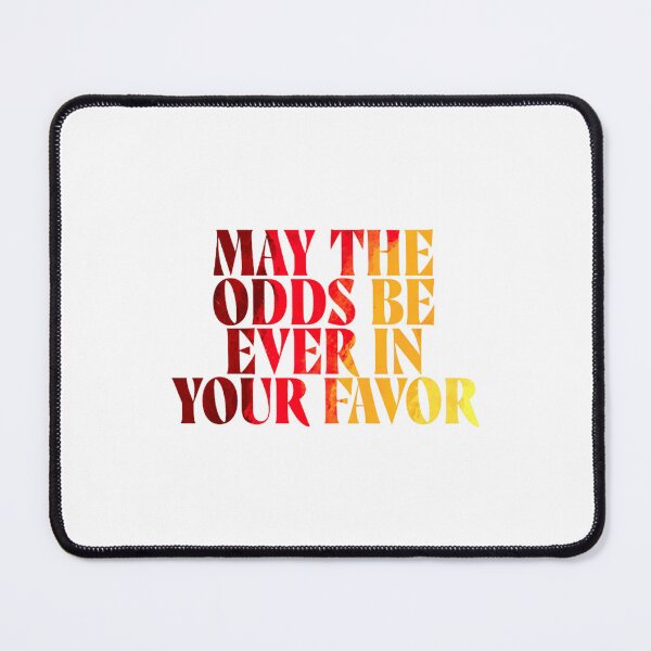 Item preview, may the odds be ever in your favour designed and sold by AbahKeciles.