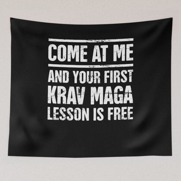 Item preview, Funny Krav Maga Martial Arts Quote designed and sold by Jam Jar.