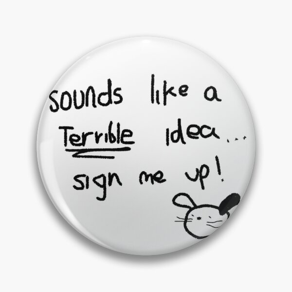 Item preview, Simple doodle, terrible idea designed and sold by MintJuli.