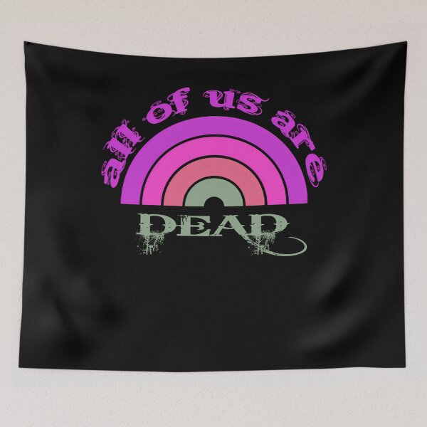Item preview, all of us are dead designed and sold by LuxuryBoobooB.