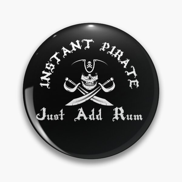 Artikelvorschau, Instant Pirate Just Add rum entworfen und verkauft von barrelroll909.