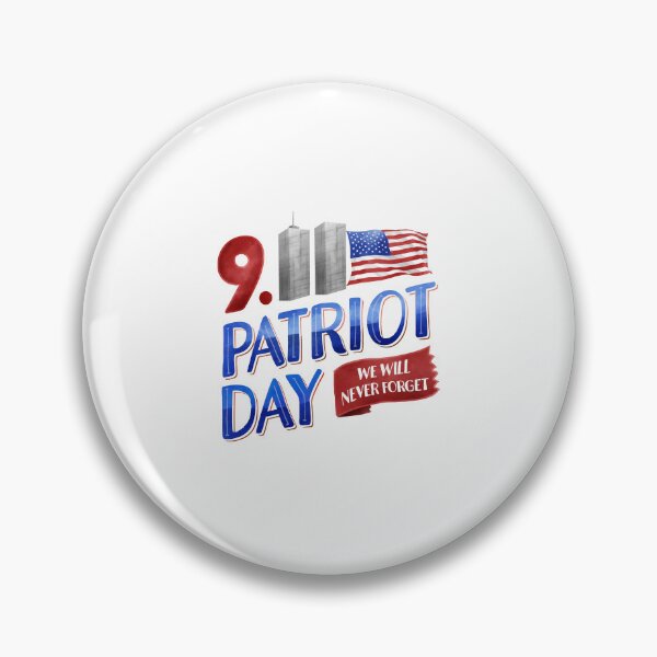 Item preview, 911 patriot day, 911 we will never forget, patriot day  designed and sold by quanlh.