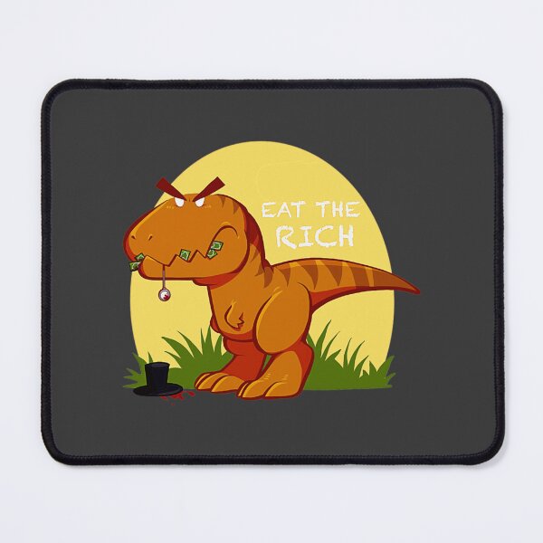 Item preview, Eat the Rich  designed and sold by CesarioIngham.