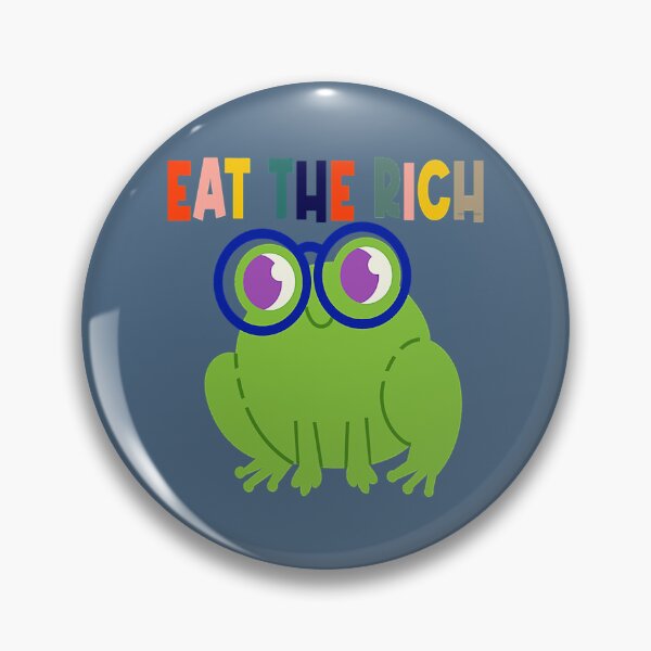 Item preview, Eat The Rich Frog designed and sold by CesarioIngham.