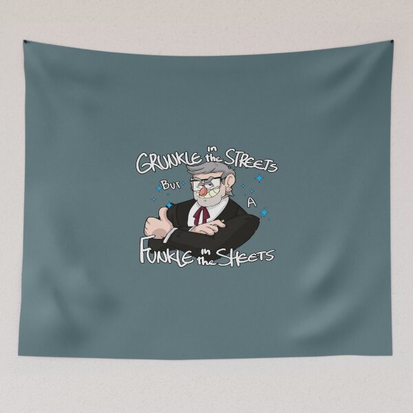 Item preview, Grunkle In The Streets designed and sold by AmaniPeltier.