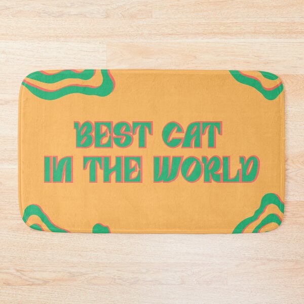 Item preview, Best cat in the world designed and sold by sabinako.