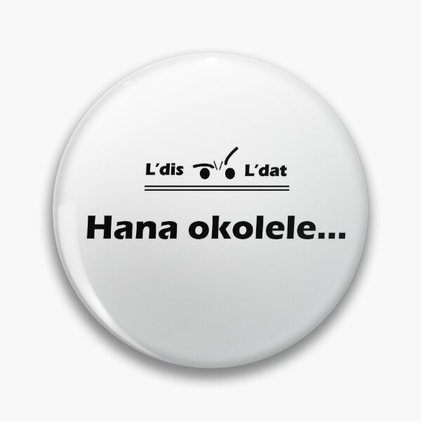 Item preview, Hana okolele... designed and sold by Ldis-Ldat.
