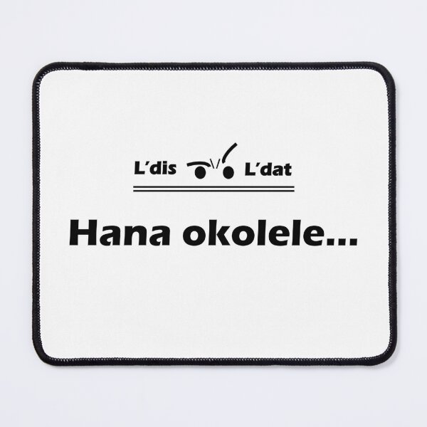 Item preview, Hana okolele... designed and sold by Ldis-Ldat.