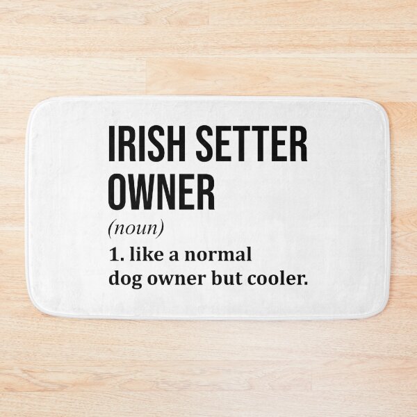 Item preview, Irish Setter Dog Owner Definition designed and sold by XCIV.