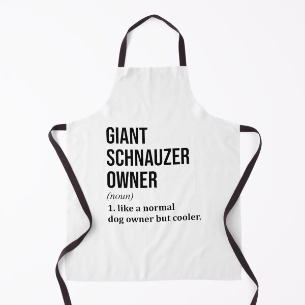 Item preview, Giant Schnauzer Dog Owner Definition designed and sold by XCIV.