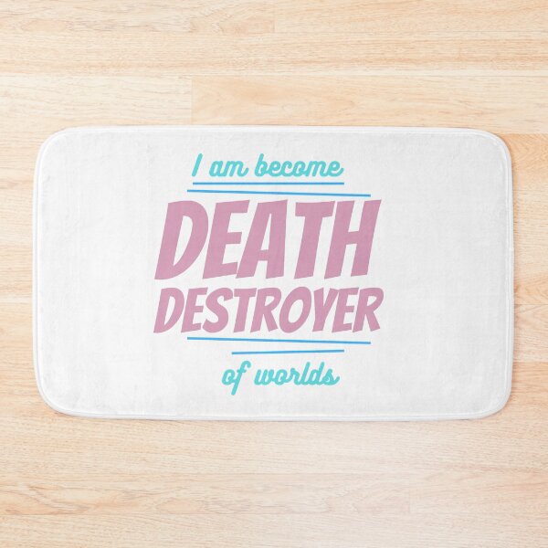 Item preview,  I am become death destroyer of worlds designed and sold by IM Hunter.