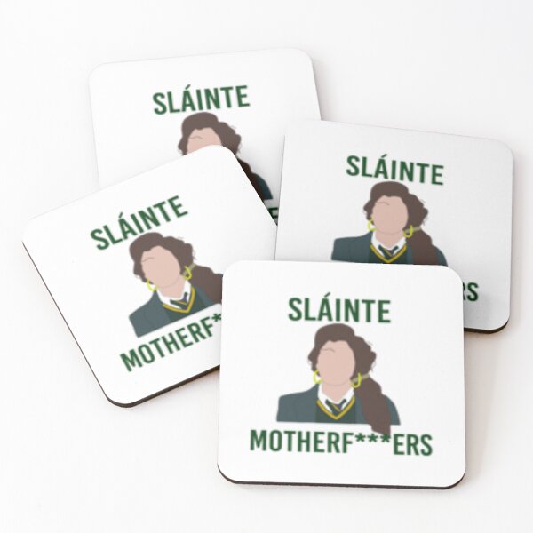 Item preview, Derry Girls Slainte MF designed and sold by cottrell-ceola.