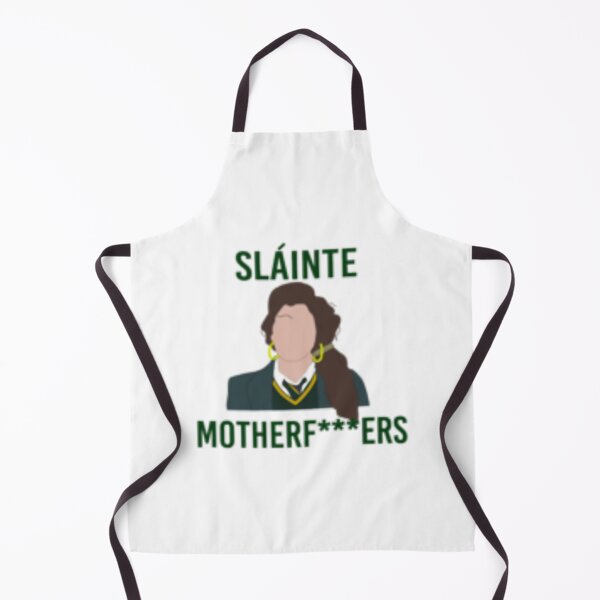 Item preview, Derry Girls Slainte MF designed and sold by cottrell-ceola.