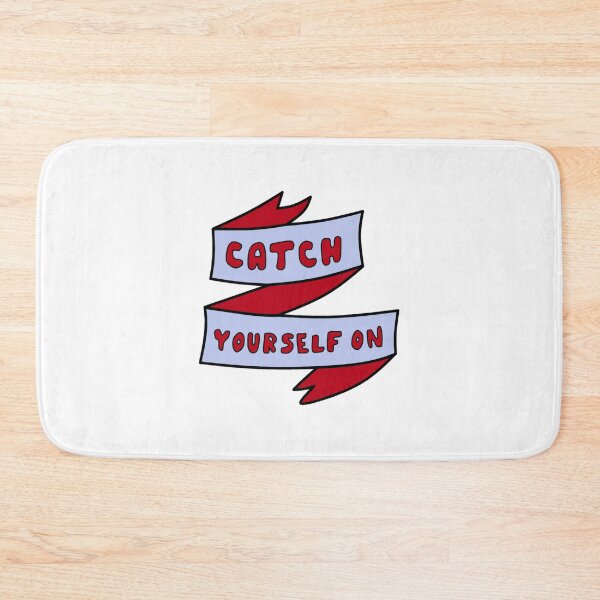 Item preview, derry girls catch yourself on   designed and sold by cottrell-ceola.