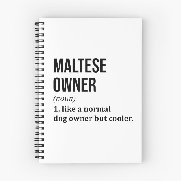 Item preview, Maltese Dog Owner Definition designed and sold by XCIV.