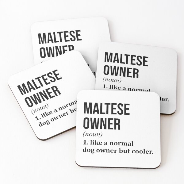 Item preview, Maltese Dog Owner Definition designed and sold by XCIV.