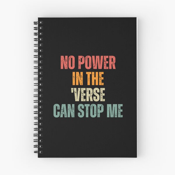 Item preview, No Power In The Verse Can Stop Me designed and sold by festivalzone.