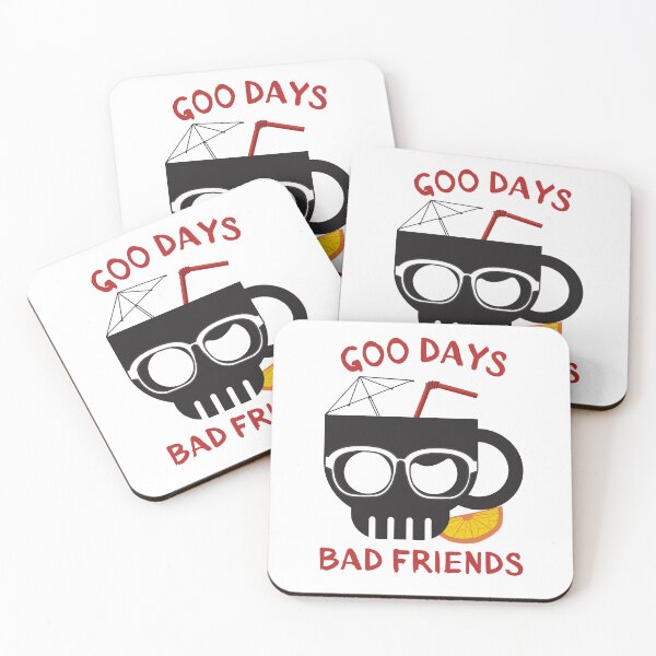 Item preview, Good Days Bad Friends  designed and sold by Eolithic.