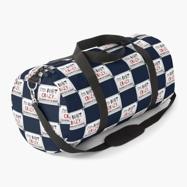 Item preview, I_m not crazy. My mother had me tested. designed and sold by hetenael.