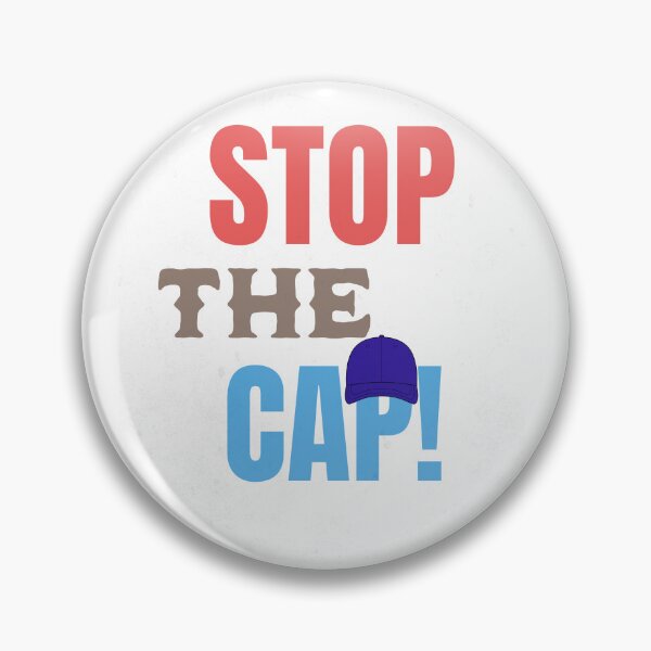 Item preview, Meme, Stop The Cap! designed and sold by IndigoPixa.