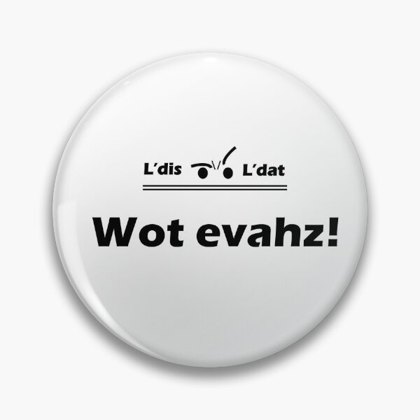 Item preview, Wot evahz! designed and sold by Ldis-Ldat.