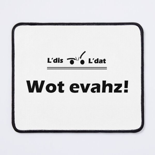 Item preview, Wot evahz! designed and sold by Ldis-Ldat.