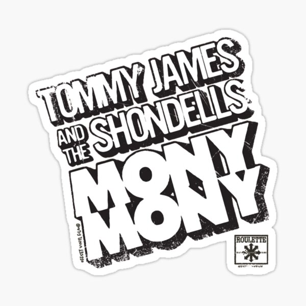 Tommy James and the Shondells Mony Mony