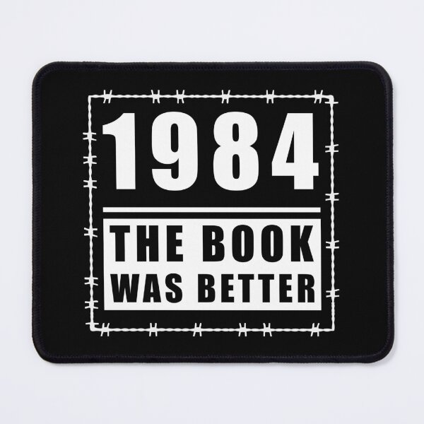 Item preview, The book was better - Orwell 1984 designed and sold by TMBTM.