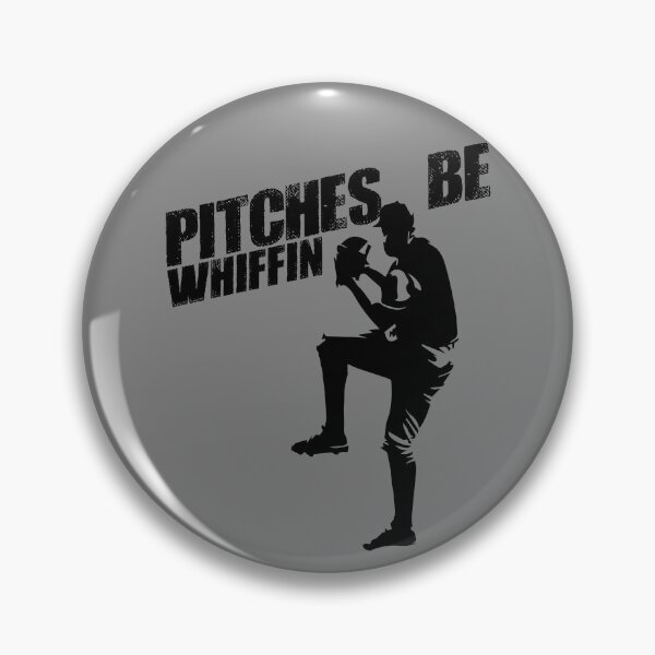 Artikelvorschau, Pitches Be Whiffin Baseball Sports Fan Baseball Pitcher Gear entworfen und verkauft von DynamicDesign.