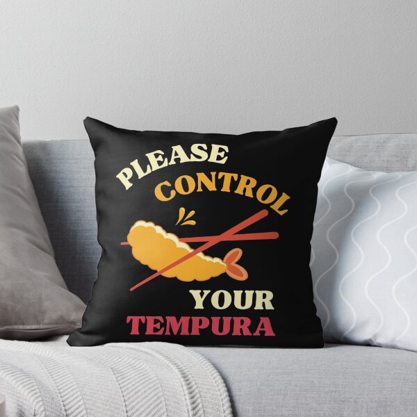 Item preview, Please Control Your Tempura designed and sold by WhitepaperStyle.