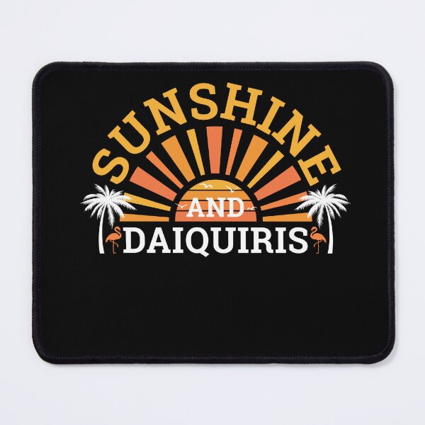 Item preview, Sunshine And Daiquiri Cocktail Alcohol designed and sold by MooonTees.