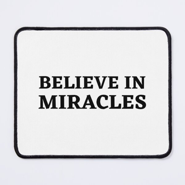 Item preview, "Believe In Miracles" Hopeful Christian Message designed and sold by Motive Union.