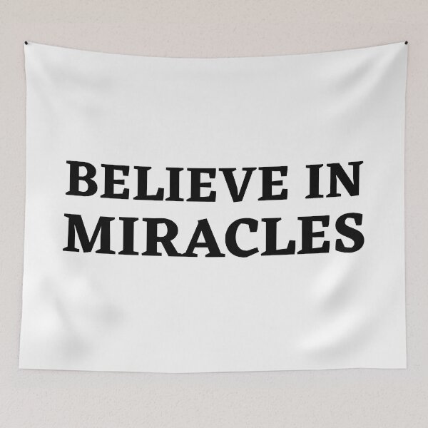 Item preview, "Believe In Miracles" Hopeful Christian Message designed and sold by Motive Union.
